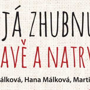 KNIŽNÍ NOVINKY: Já zhubnu, zdravě a natrvalo - ideální pro běžce, kteří se chtějí zbavit přebytečných kil