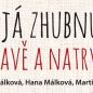 KNIŽNÍ NOVINKY: Já zhubnu, zdravě a natrvalo &#8211; ideální pro běžce, kteří se chtějí zbavit přebytečných kil