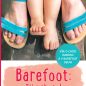 RECENZE knihy &#8222;BAREFOOT: žij naboso!&#8220;