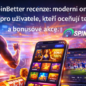 SpinBetter recenze: moderní online casino pro uživatele, kteří oceňují tempo, přehled a bonusové akce